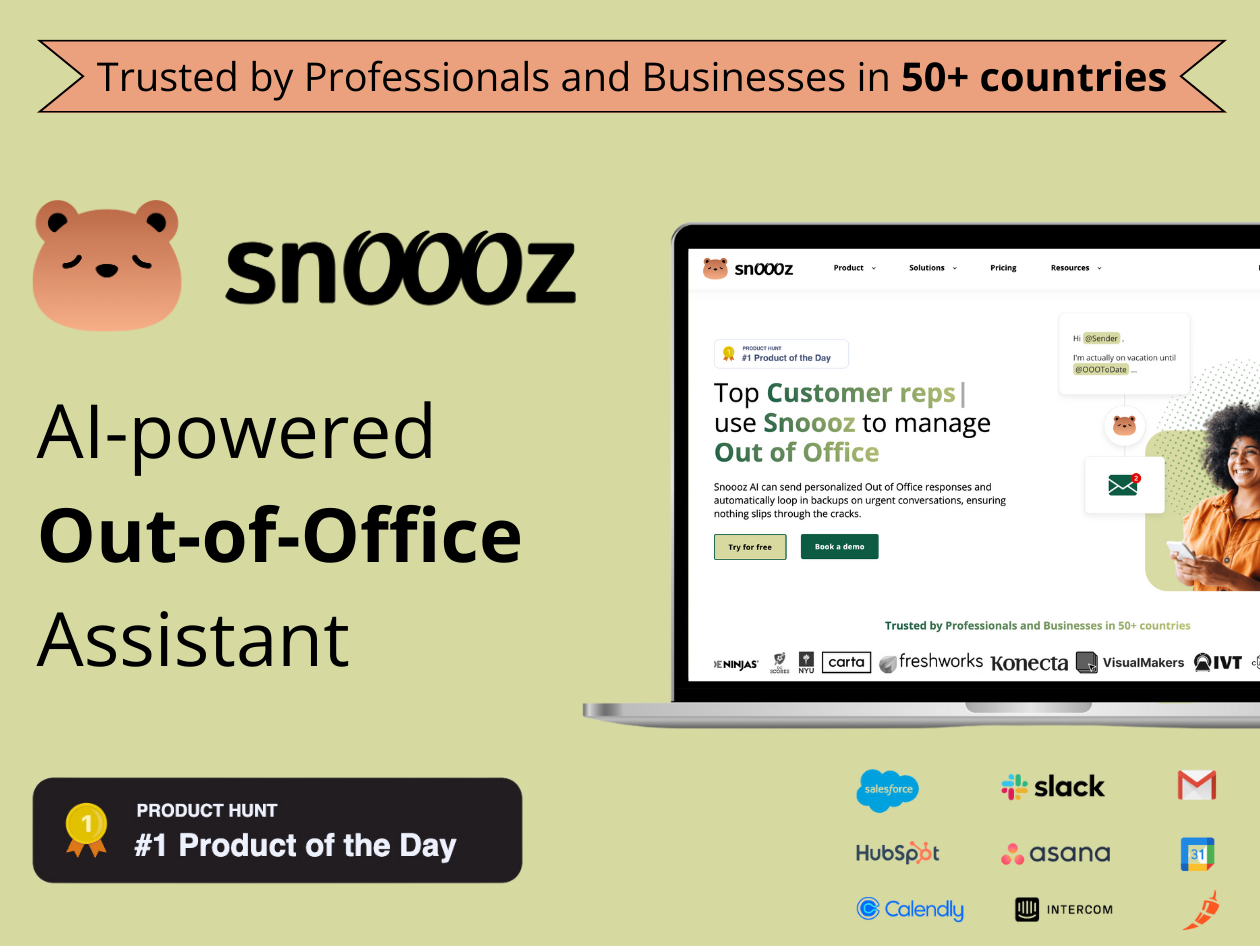 Snoooz AI - The #1 OOO Tool for Customer-Facing Professionals and Businesses